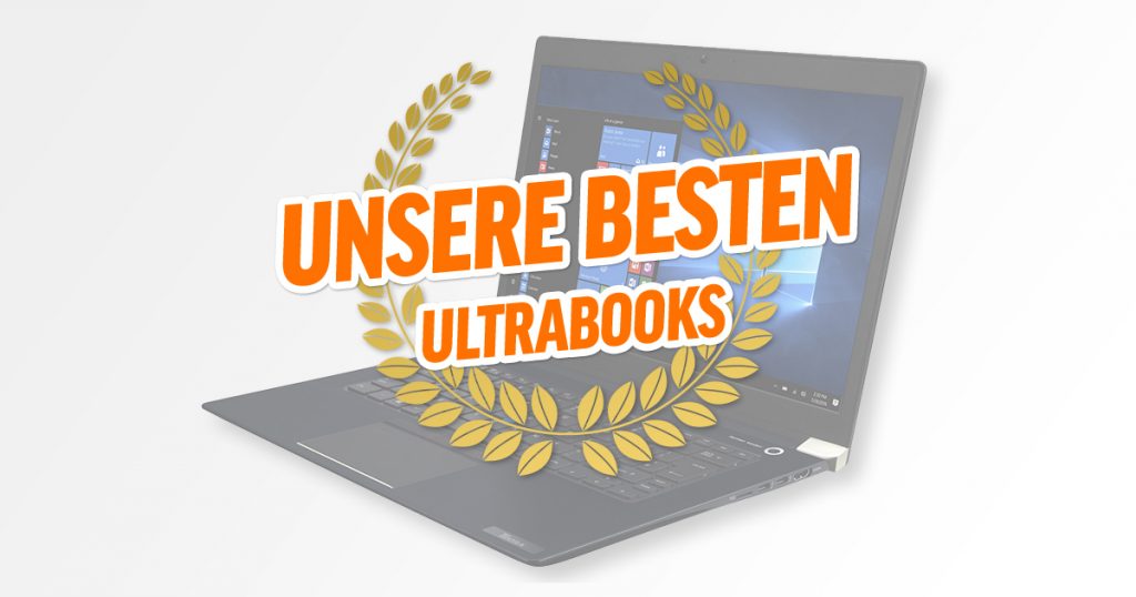 Bestenliste: Ultrabooks
